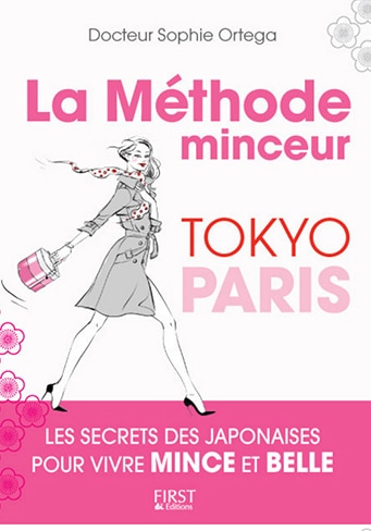 Docteur Sophie Ortega La méthode minceur Paris Tokyo-Les Boomeuse