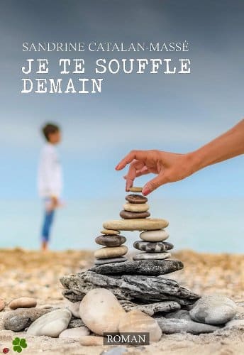 Couverture du livre Je te souffle demain